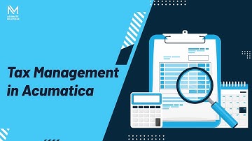 Tax Management with Acumatica