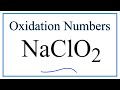 Oxidation Numbers in NaClO2