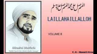 Habib Syech :  Laillahaillalloh - vol8