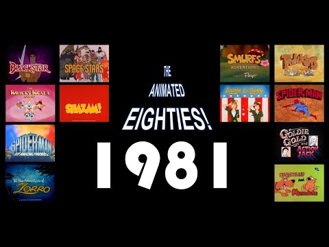 1981 - The Animated 80s! - A year-by-year Retrospective of a decade U.S. cartoons!