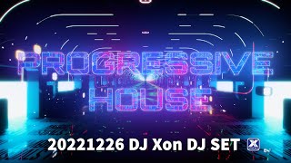 20221226 DJ Xon Progressive House DJ SET