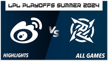 WBG vs NIP - Highlights ALL GAMES - LPL Playoffs Summer 2024 - Weibo Gaming vs Ninjas in Pyjamas