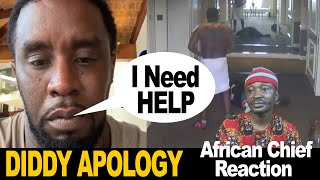 Tearful Diddy Apologies For Cassie Video | AFRICAN CHIEF REACT