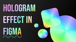 How to design Hologram Effect in Figma screenshot 5