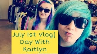 July 1St Vlog Day With Kaitlyn