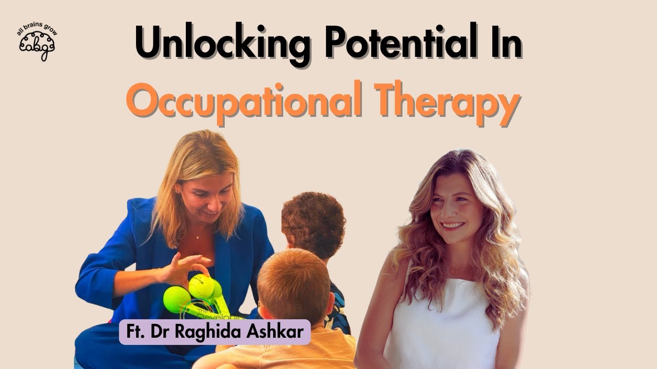 Unlocking Potential In Occupational Therapy With Raghida Ashkar - YouTube
