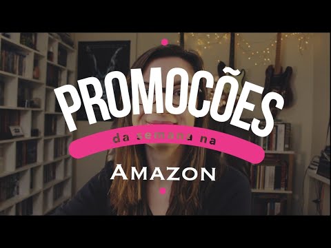 Promoc¸o~es da Semana na Amazon! - Promoc¸o~es da Semana na Amazon!