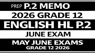 MEMO 2026 GRADE 12 ENGLISH P 2 JUNE EXAM MAY JUNE EXAMS GRADE 12 2026 THUNDEREDUC JUNE PAPER 12026