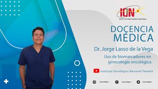 Uso de biomarcadores en ginecología oncológica.