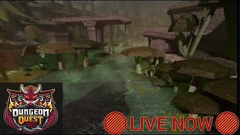 🔴Roblox Dungeon Quest New Dungeon Yokai peak!🔴