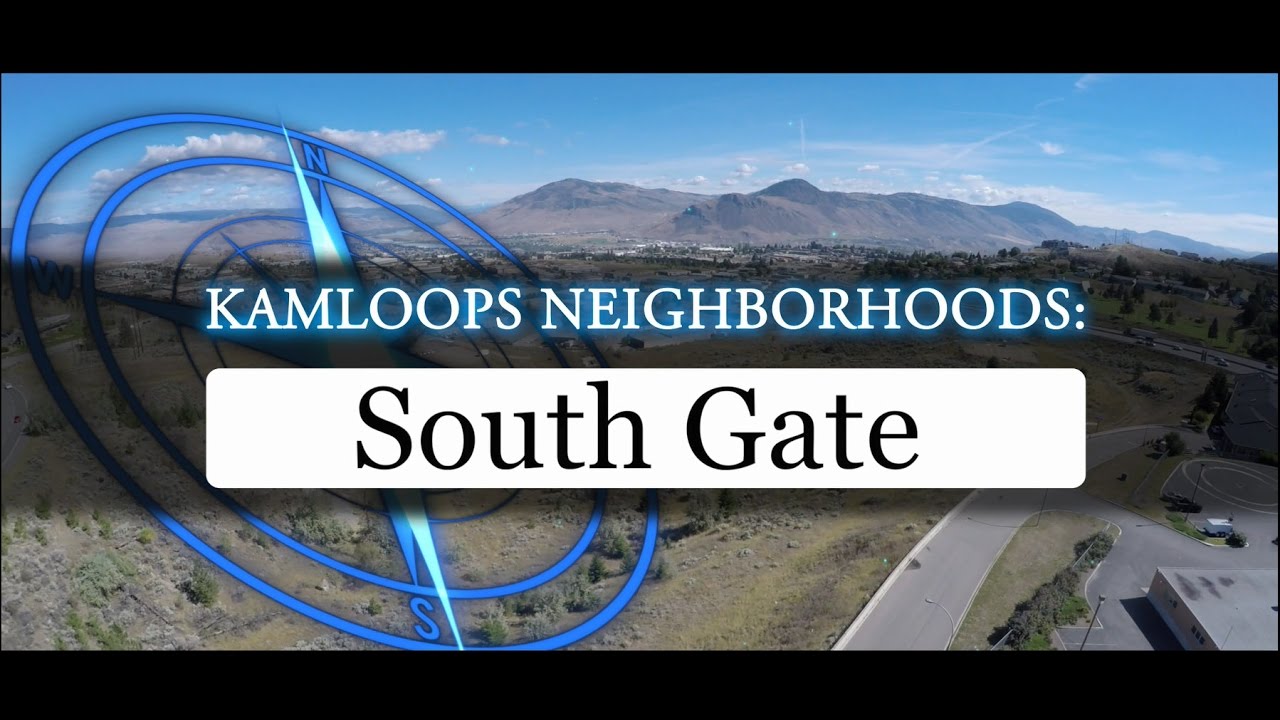 Explore the Southgate Neighbourhood in Kamloops