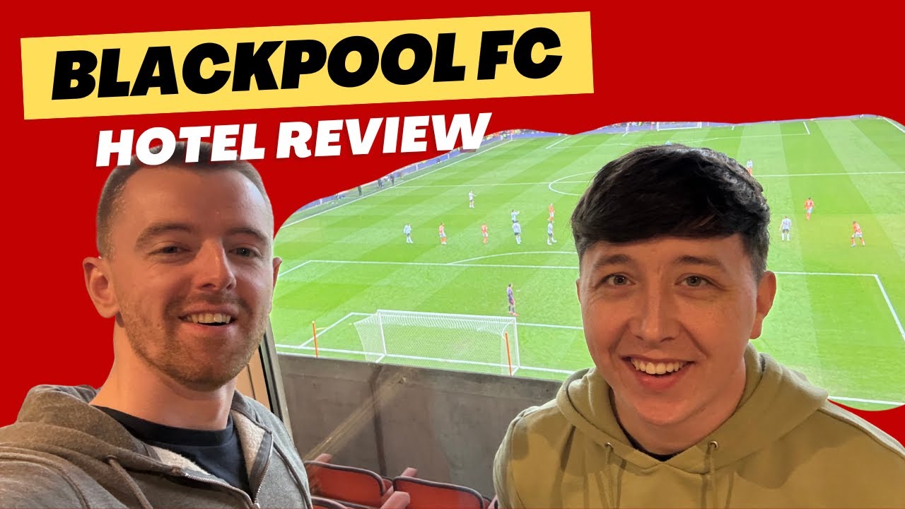 Мы остановились в отеле футбольного клуба «Блэкпул» ВО ВРЕМЯ МАТЧА!