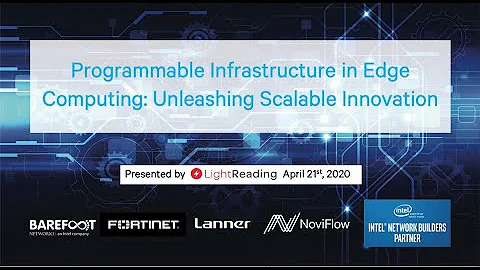 Webinar: Programmable Infrastructure For Edge Computing - Unleashing Scalable Innovation