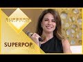 O amor tem idade? SuperPop discute o polêmico tema - Completo (17/04/19)