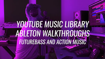 YouTube Music Ableton Walkthroughs: Part 4