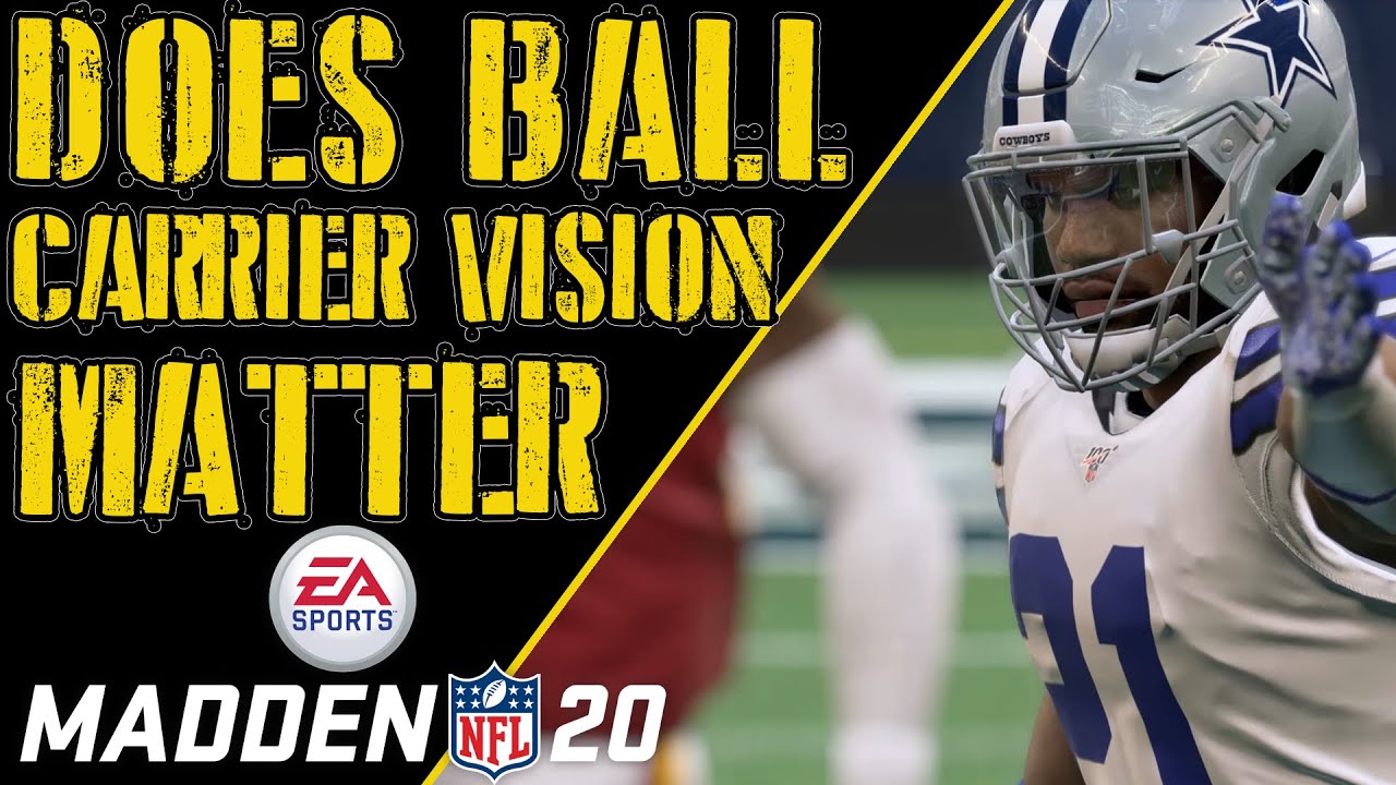 Madden 20 Does Ball Carrier Vision Matter??? YouTube