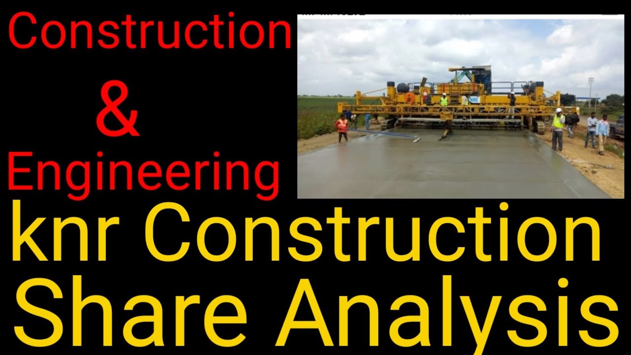knr construction share price knr construction share analysis October