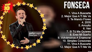 Las 10 mejores canciones de Fonseca 2023