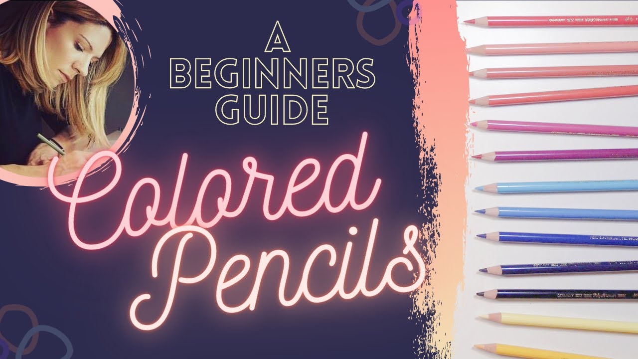 HOW TO USE COLORED PENCIL - Guide for Beginners 