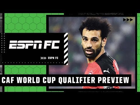 Previewing Friday’s CAF World Cup Qualifying matches | ESPN FC