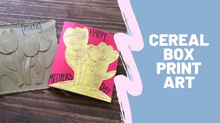 Cereal Box Collagraph Printmaking