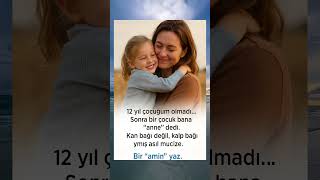 12 Yıl Sonra “Anne” Dedi… Tüm Dualar Size Gelsin 💙 Resimi