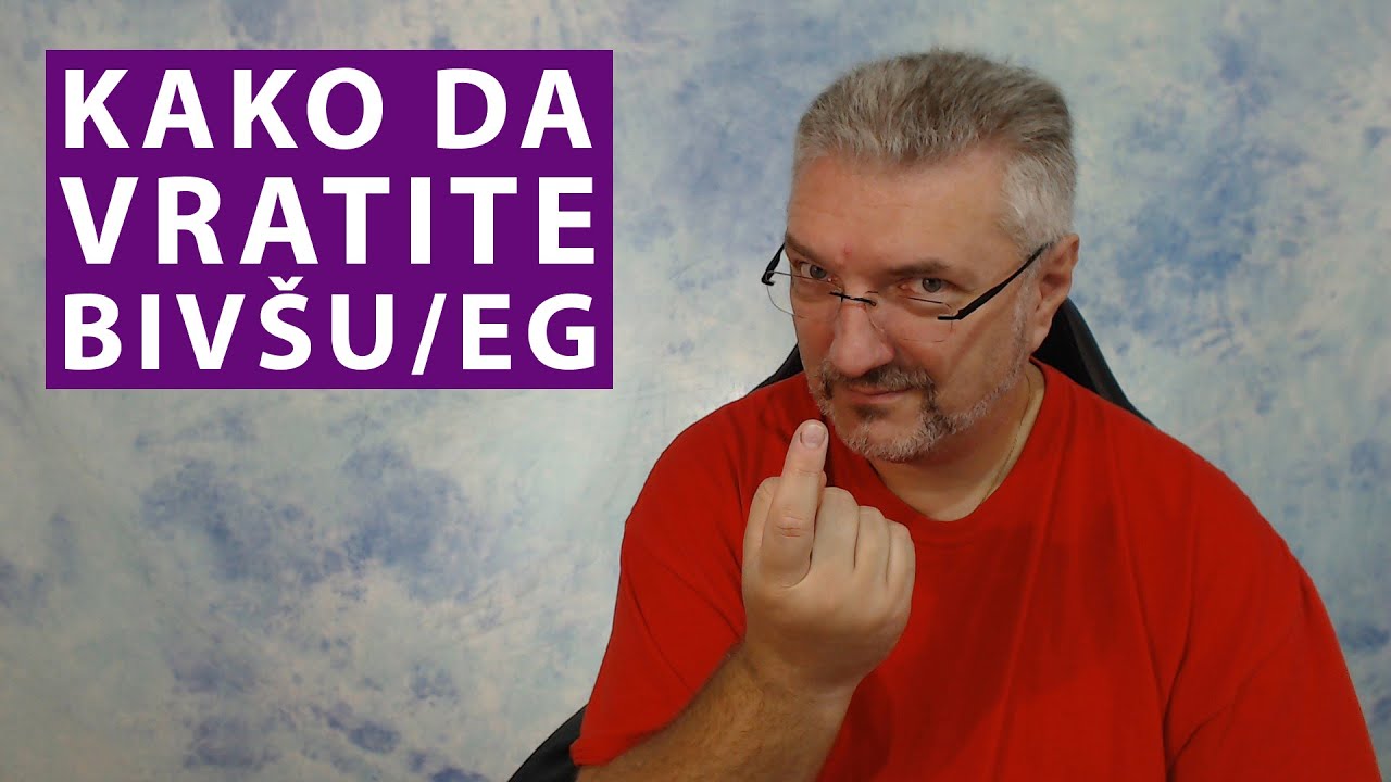 10 koraka kako da vratite bivšu bivšeg