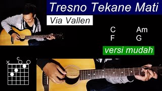 Kunci Gitar Tresno Tekane Mati - Via Vallen (tutorial chord dan cara genjrengan)