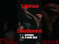 Toofan Deodorant Teaser 