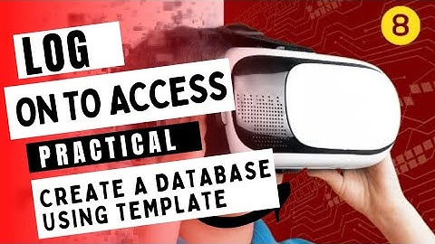 creating a database using templates Microsoft Access | ai and you class 8 chapter 1