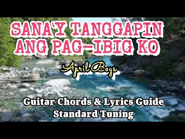 SANA'Y TANGGAPIN ANG PAG-IBIG KO |April Boys Easy Guitar Chords Lyrics Guide Beginners Play-Along