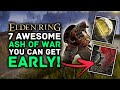 Elden Ring | 8 Awesome Ash of War You Can Get Early!