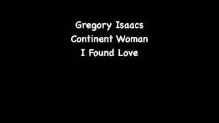 Gregory Isaacs  Continent Woman