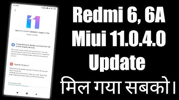 Redmi 6A Miui 11.0.4.0 Rollout || Redmi 6 Miui 11 Update Rollout || Redmi 6, 6A Miui 11.0.4.0 Update