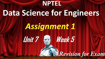 2022 NPTEL   Data Science for Engineers   Unit 7   Week 5 Assignment 1 answers  2022
