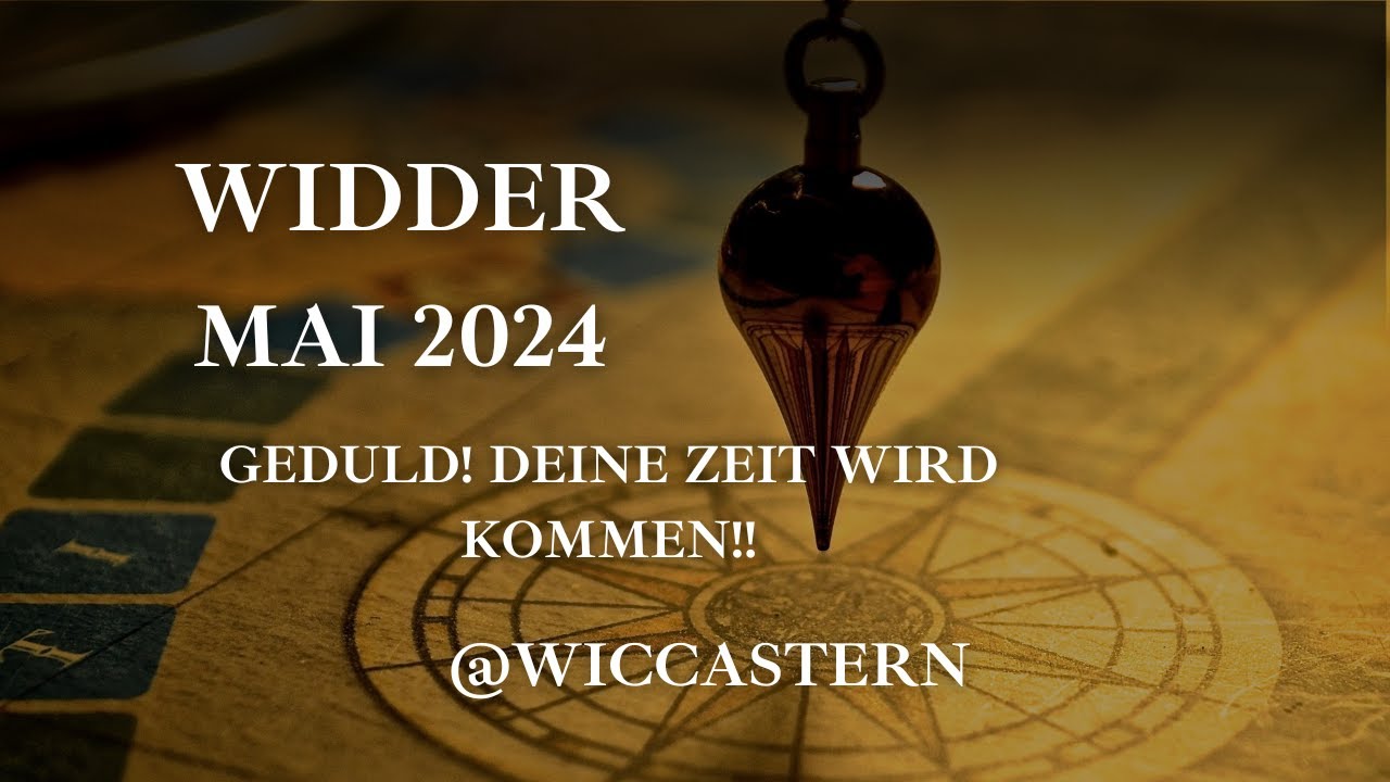 WIDDER Tarot | MAI 2024 | GEDULD! DEINE ZEIT WIRD KOMMEN!!