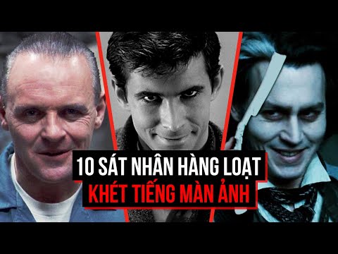 Video 10 TÊN SÁT NHÂN HÀNG LOẠT ĐÁNG SỢ NHẤT TRÊN MÀN ẢNH - youtube