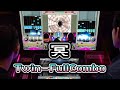 [KKM* & RAG*] 冥(A) Twin-Fullcombo + AAA