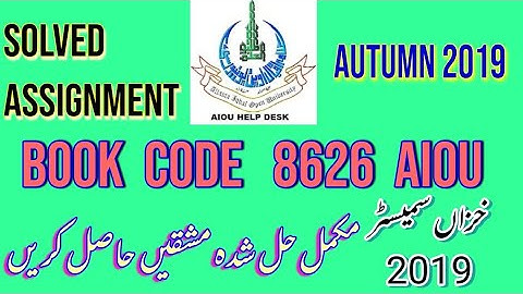 AIOU B.ed 8626 Solved Assignments Autumn 2019