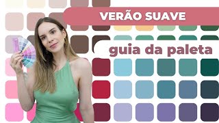 Coloração pessoal: paleta VERÃO SUAVE (como usar, make, acessórios, cabelo, etc.)