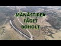 MANASTIREA FAGET BOHOLT PRIMAVARA - PEISAJE SI FILMARI PANORAMICE