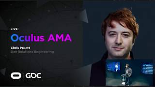 Oculus AMA with Chris Pruett, Director of Developer Ecosystem