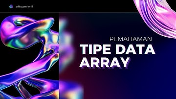 Pemahaman Array dalam Pemrograman PHP