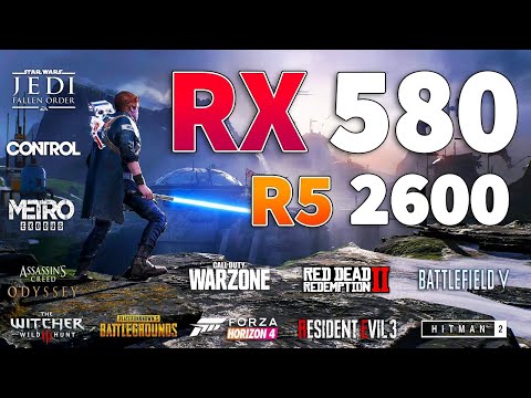 Radeon RX 580 U0026 Ryzen 5 2600 Test In 12 Games In 2020 L 1080p L 1440p L