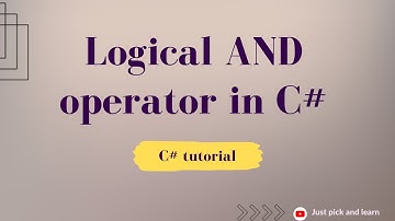 Logical AND operators in C# | C# tutorial for beginner to advanced