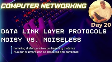 Data link layer protocol | Noiseless channel Vs. Noisy Channel | Simplest | Stop and Wait Protocol