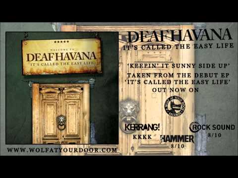 Deaf Havana - Keepin' It Sunny Side Up