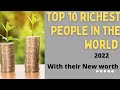 Top 10 richest people in the world 