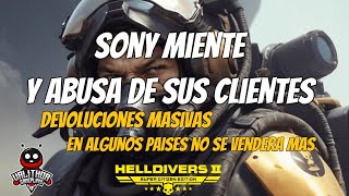 HELLDIVERS 2. SONY MIENTE Y PISOTEA A LOS JUGADORES