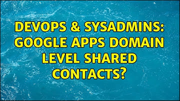 DevOps & SysAdmins: Google Apps Domain Level Shared Contacts? (2 Solutions!!)